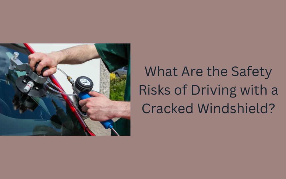 Changing The Car's Windsheild