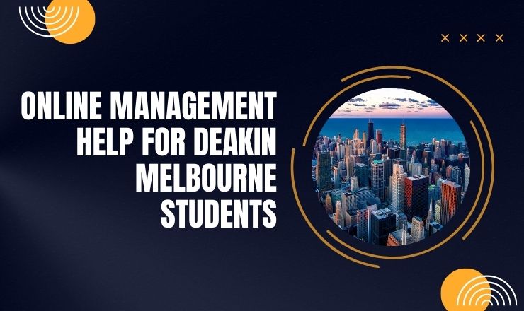 Online Management Help for Deakin Melbourne Students