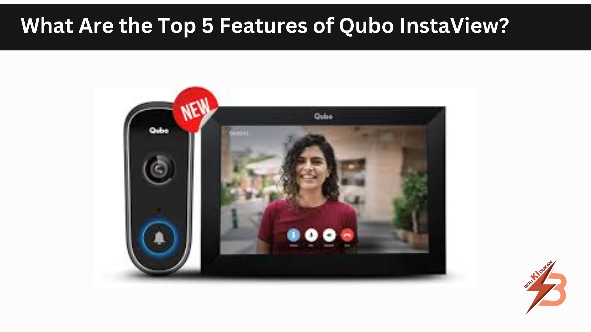 What Are the Top 5 Features of Qubo InstaView