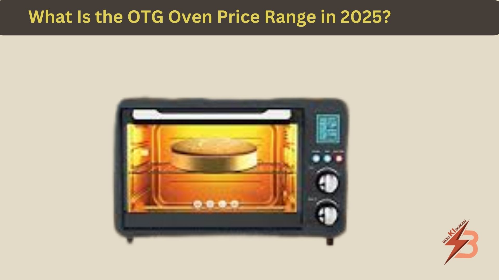 What Is the OTG Oven Price Range in 2025